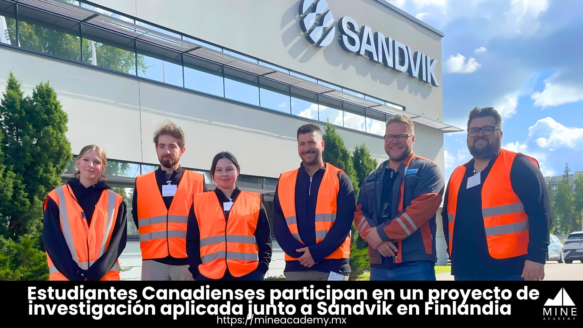 Estudiantes Canadienses participan en un proyecto de investigación aplicada junto a Sandvik en Finlandia