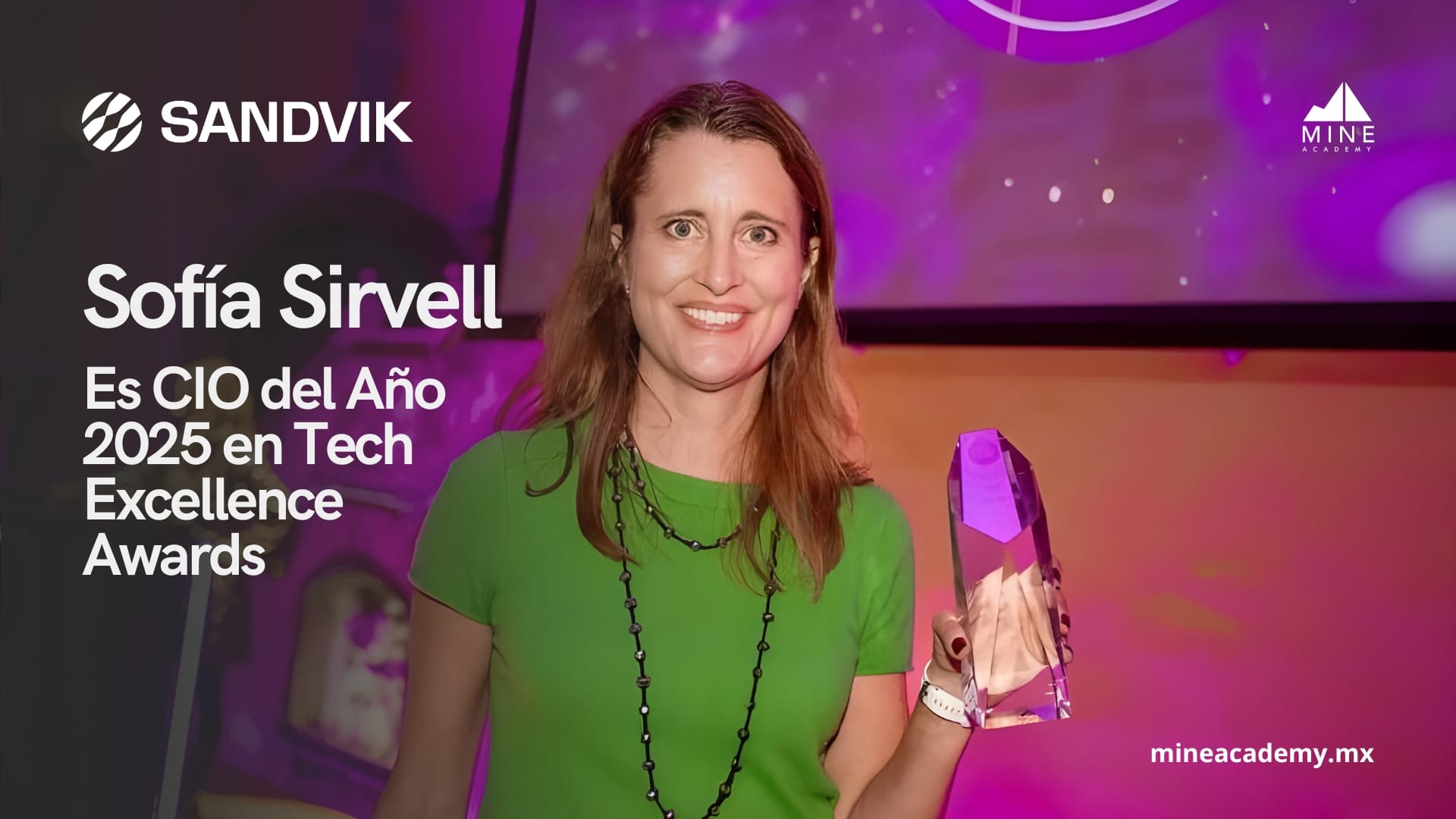 Sofía Sirvell de Sandvik, es CIO del Año 2025 en Tech Excellence Awards