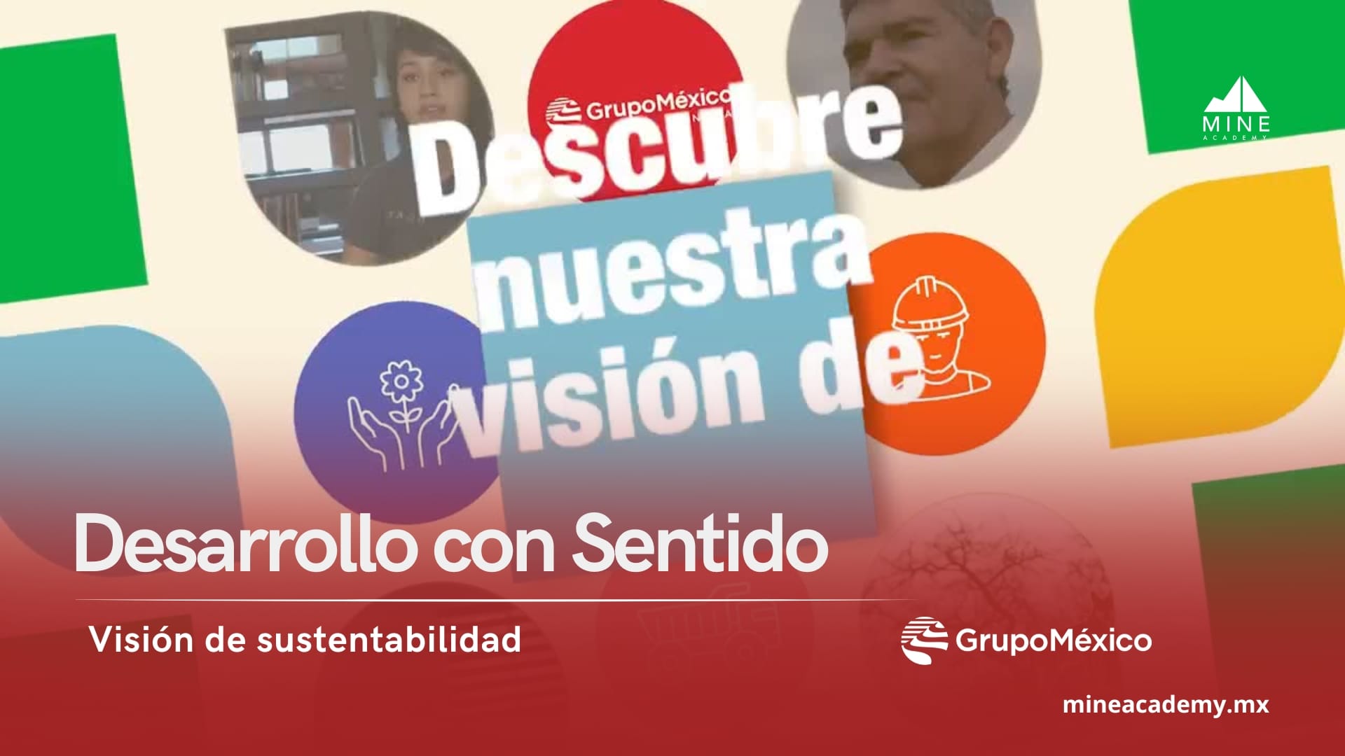 Grupo México presenta su visión de sustentabilidad: “Desarrollo con Sentido”