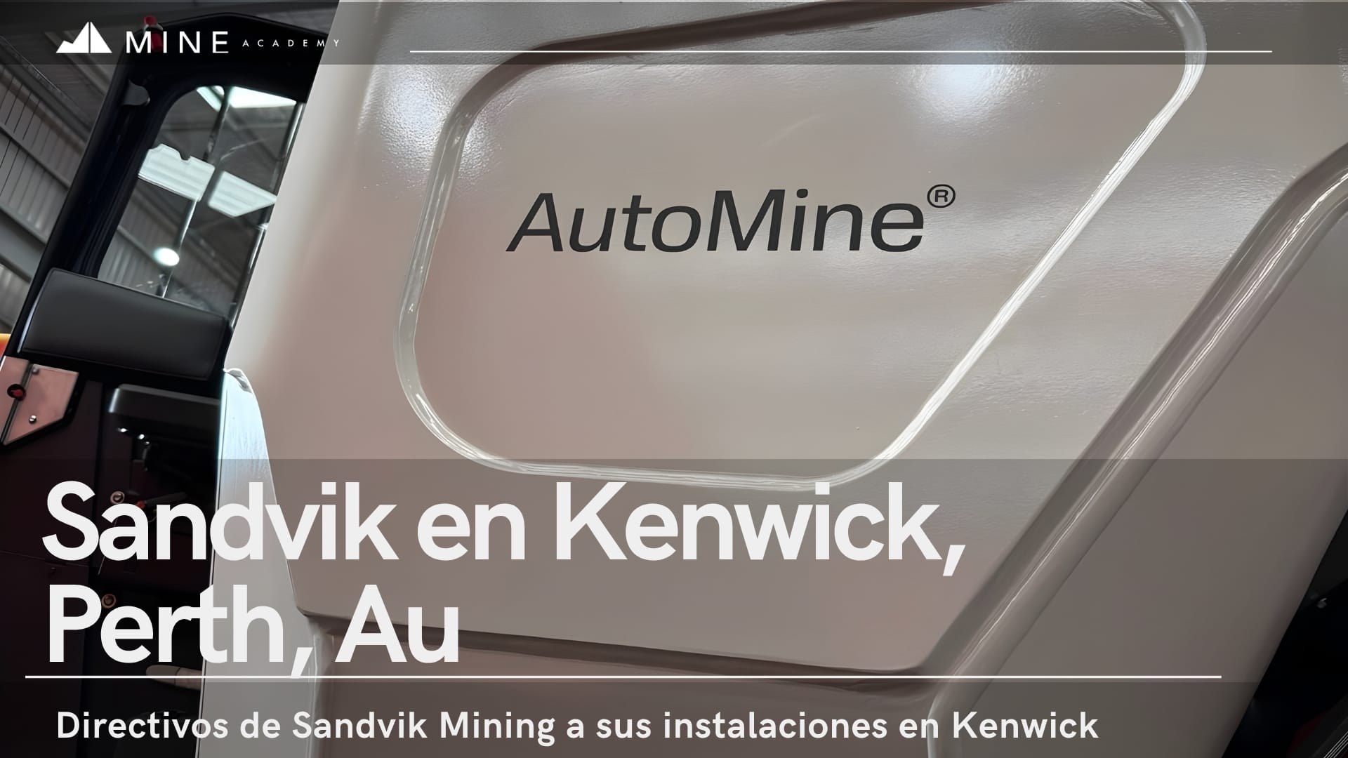 Visita de directivos de Sandvik Mining a sus instalaciones en Kenwick, Perth