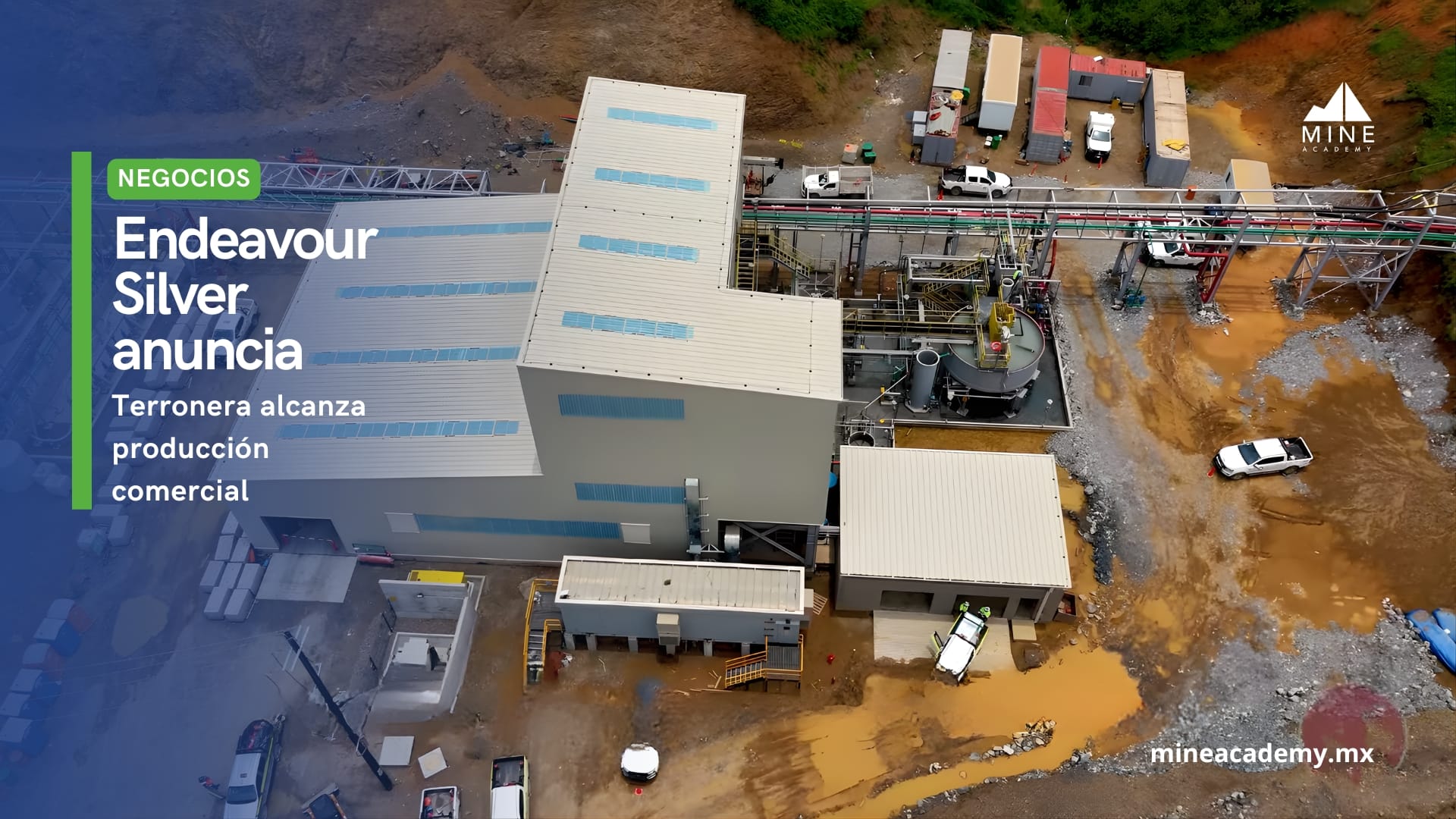 Endeavour Silver alcanza la producción comercial en la mina Terronera, Jalisco