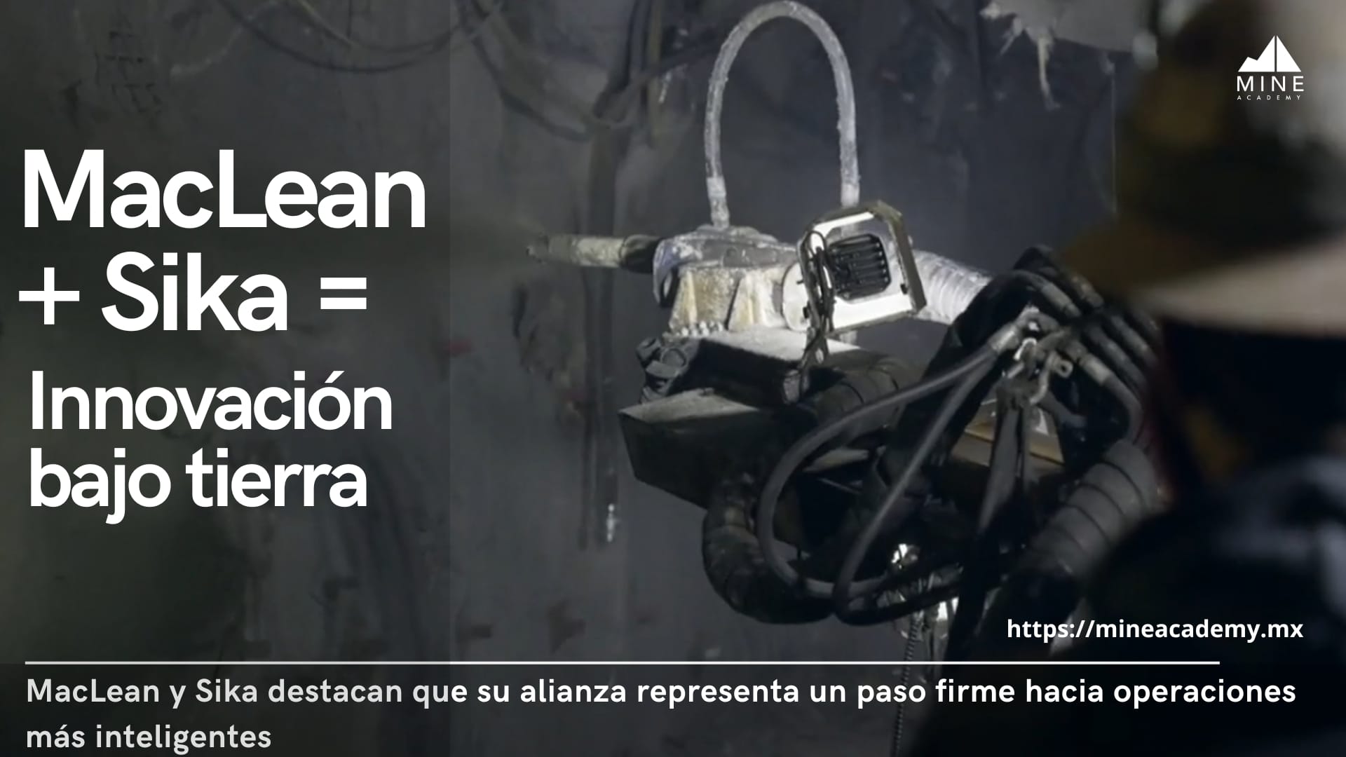 MacLean Engineering + Sika = Innovación bajo tierra