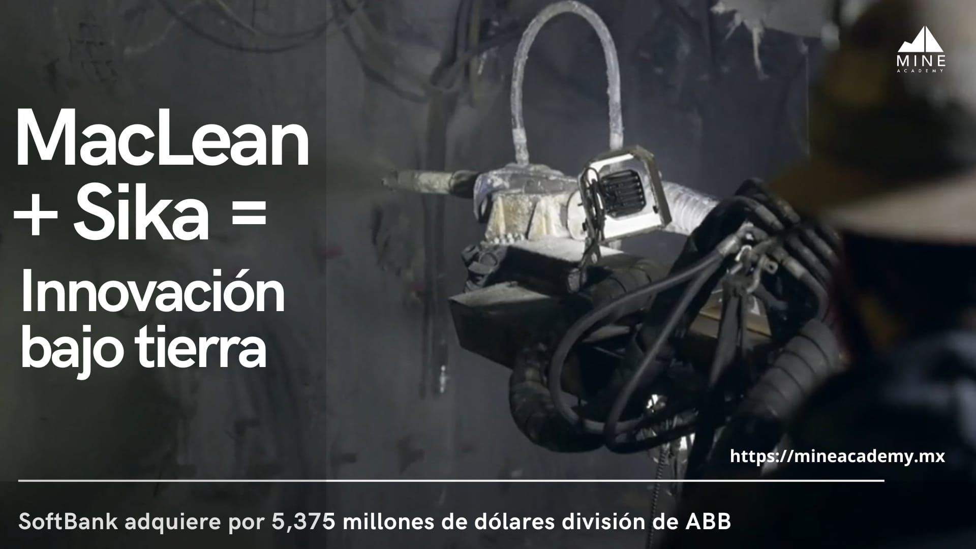 MacLean Engineering + Sika = Innovación bajo tierra
