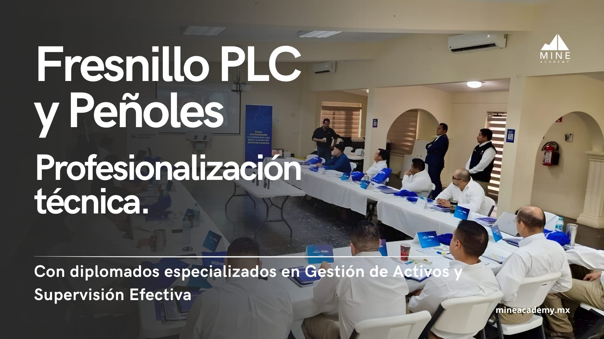 Fresnillo PLC y Peñoles promueven la profesionalización técnica.