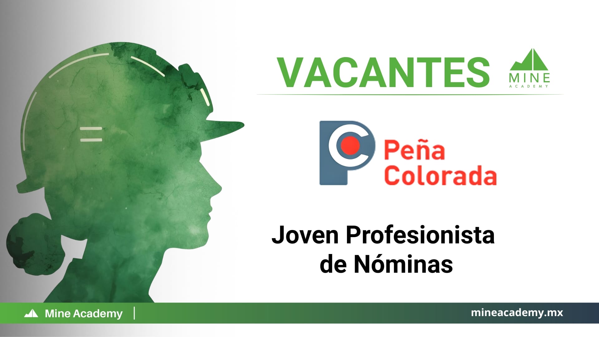 Oportunidad Laboral Peña Colorada