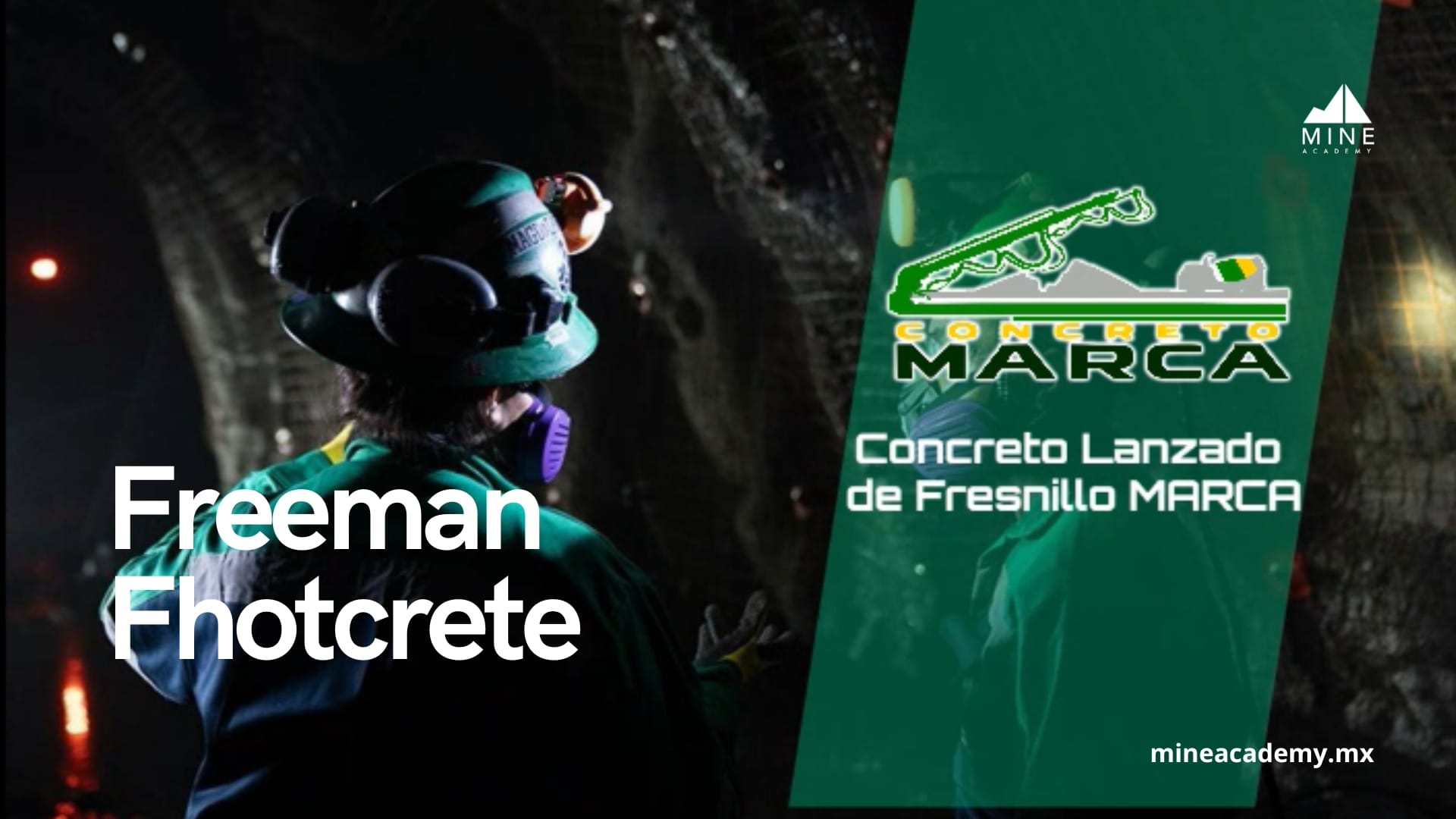Freeman Fhotcrete: innovación y seguridad en el lanzado de concreto subterráneo