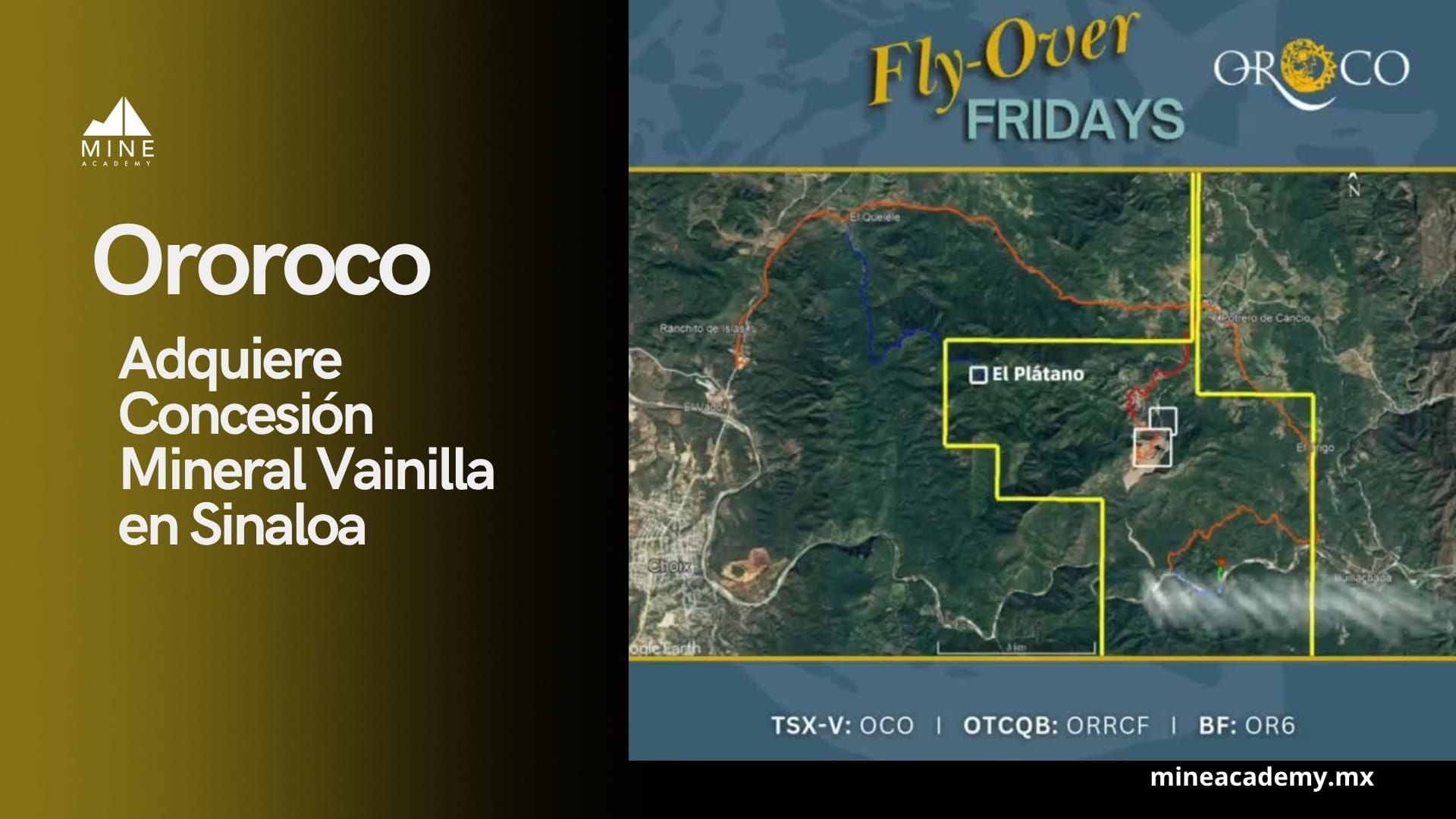 Oroco Resource adquiere Concesión Mineral Vainilla en Sinaloa