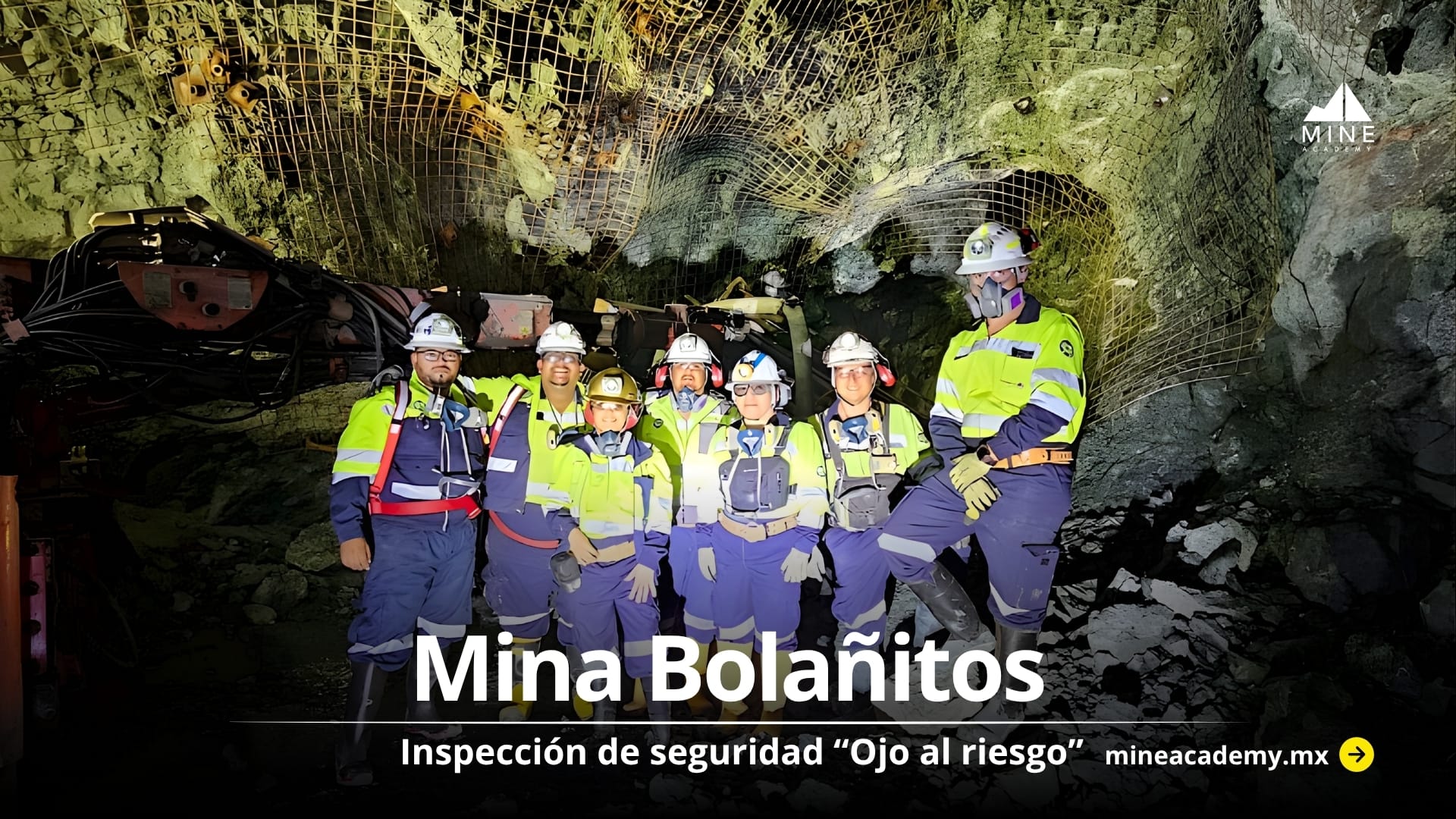 Inspección de seguridad “Ojo al riesgo”  4.ª edición – Mina Bolañitos