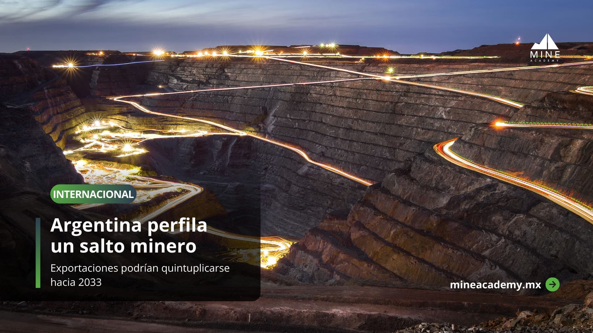 Argentina perfila un salto minero: exportaciones podrían quintuplicarse hacia 2033