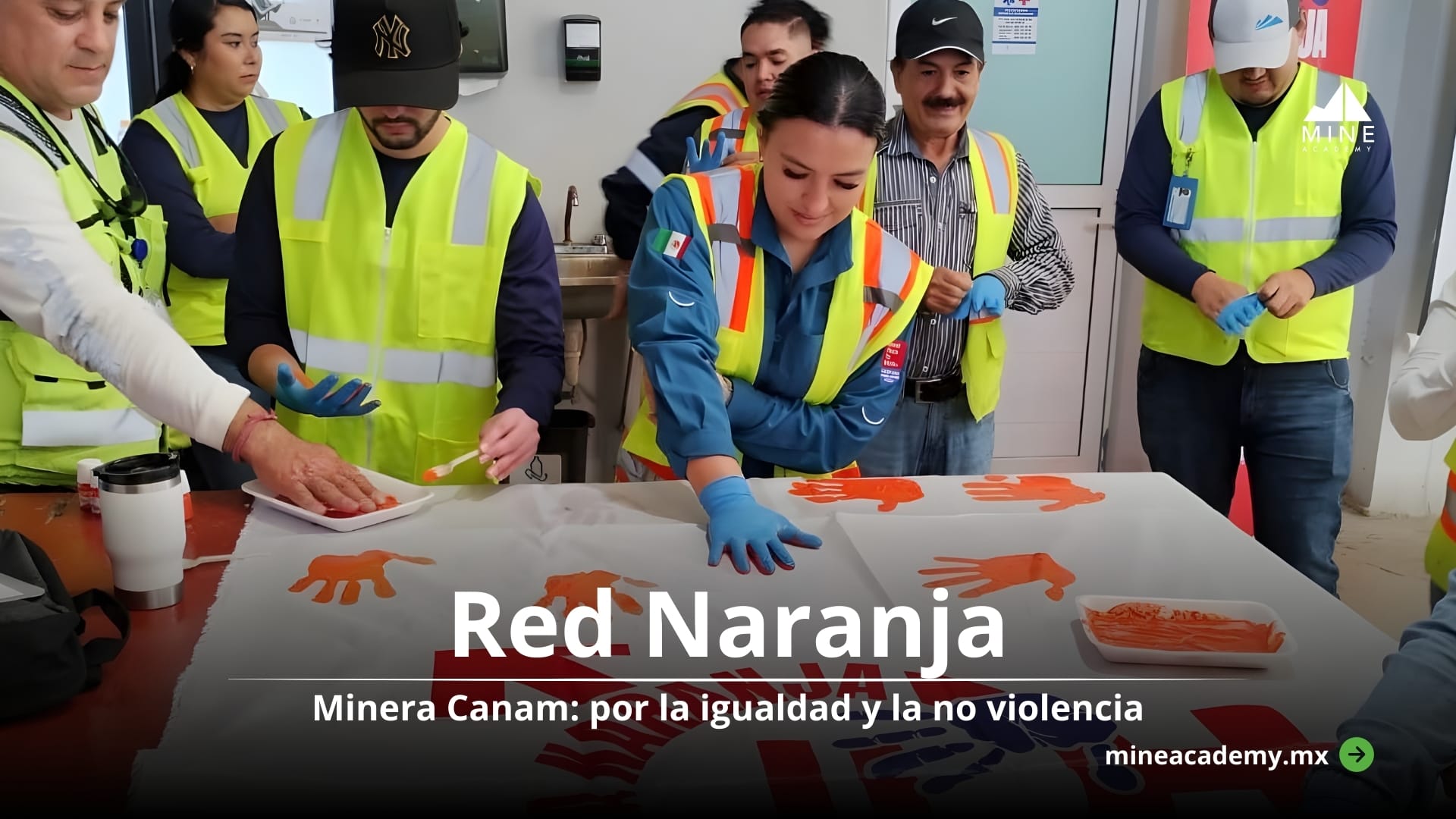 Minera Canam impulsa la Red Naranja por la igualdad y la no violencia