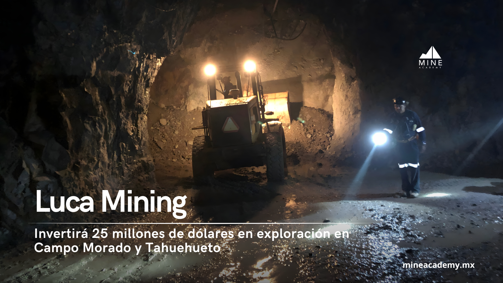 Luca Mining invertirá 25 millones de dólares en exploración en Campo Morado y Tahuehueto