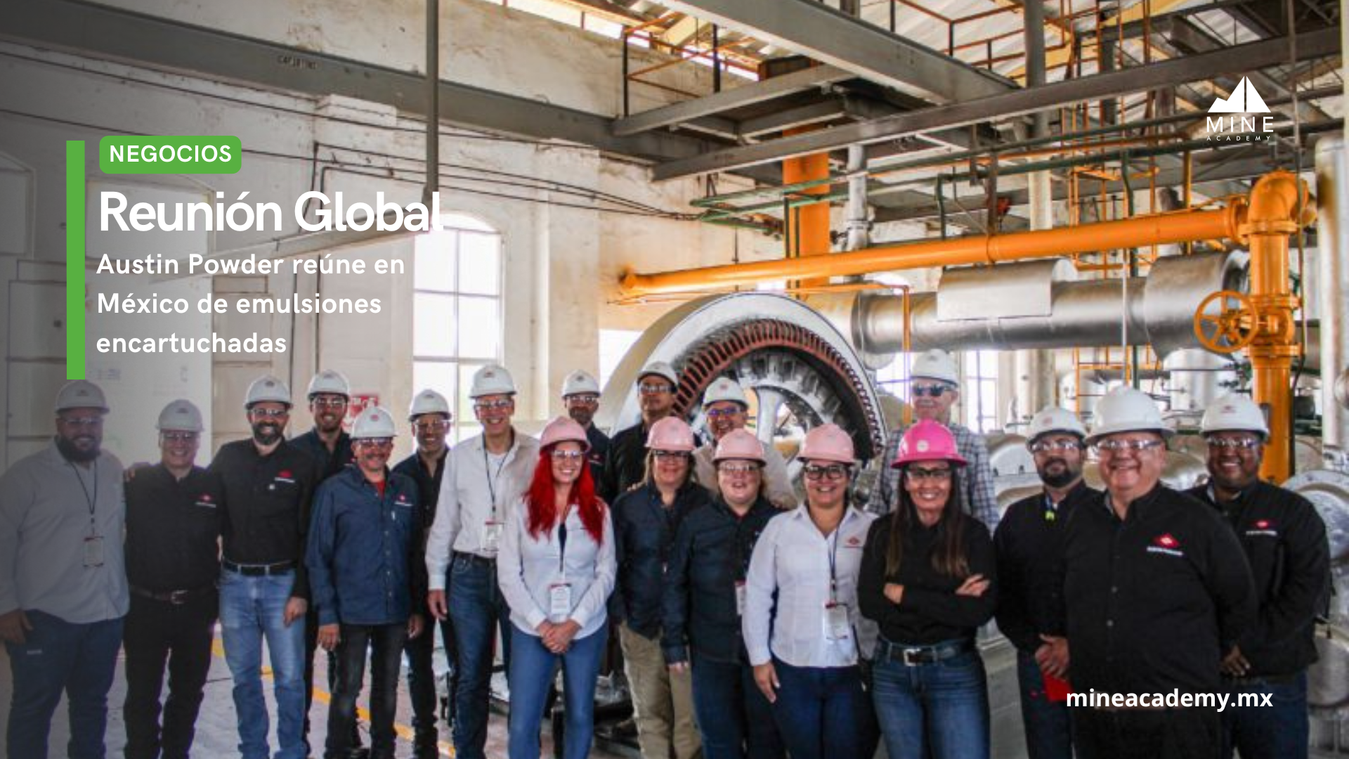 Austin Powder reúne en México a sus equipos globales de emulsiones encartuchadas