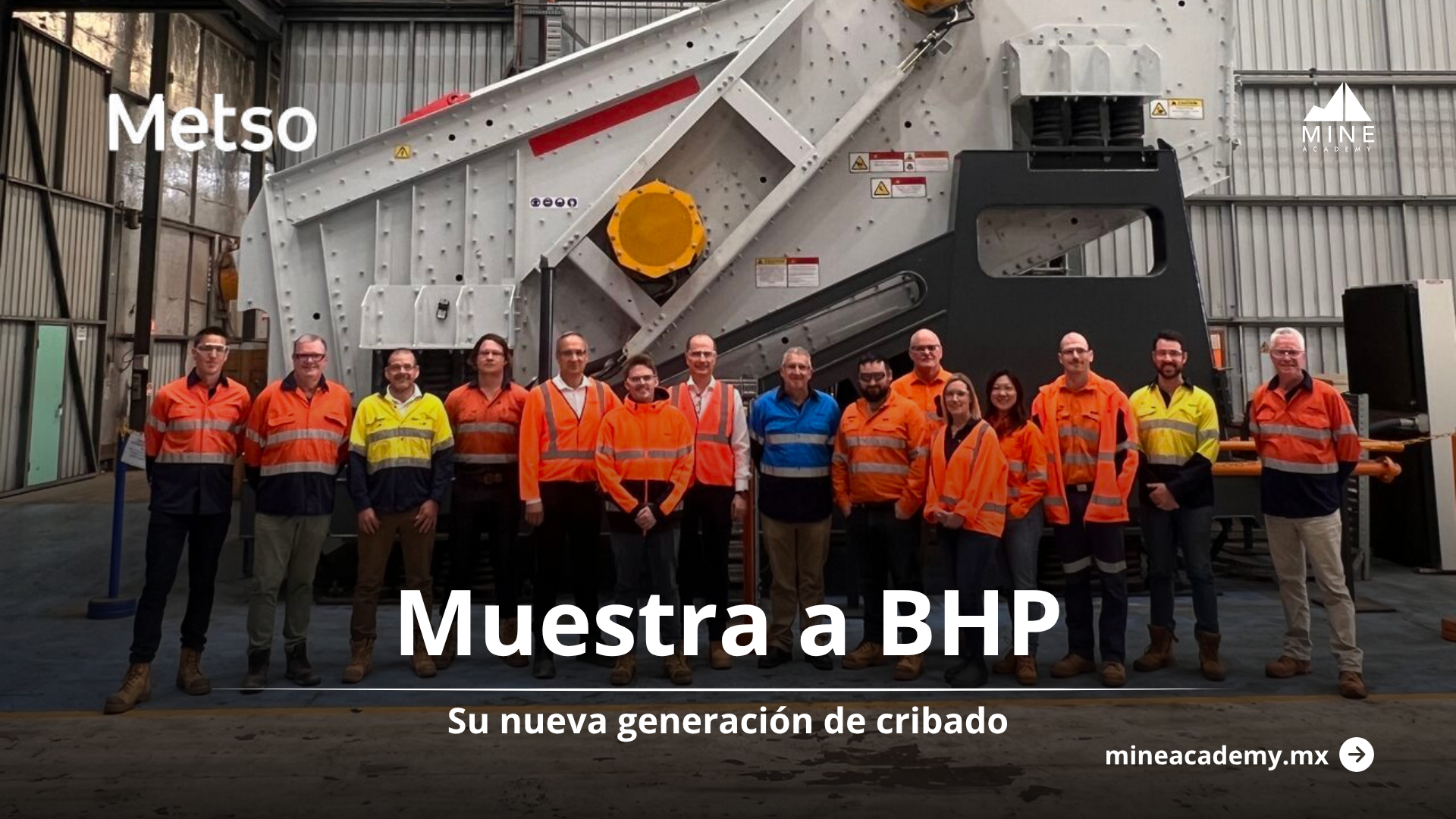 Metso muestra a BHP su nueva generación de cribado