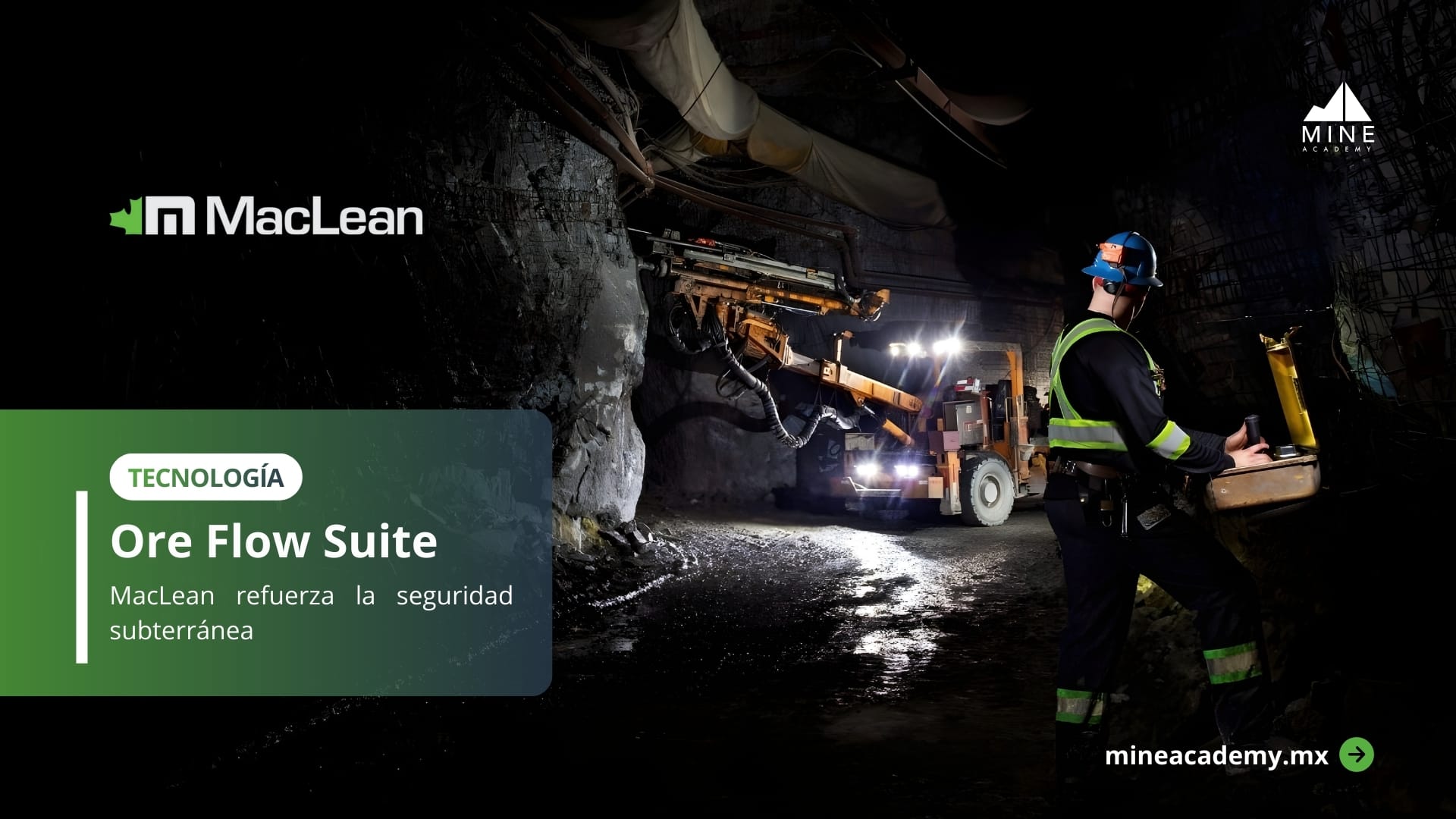 MacLean refuerza la seguridad subterránea con su Ore Flow Suite