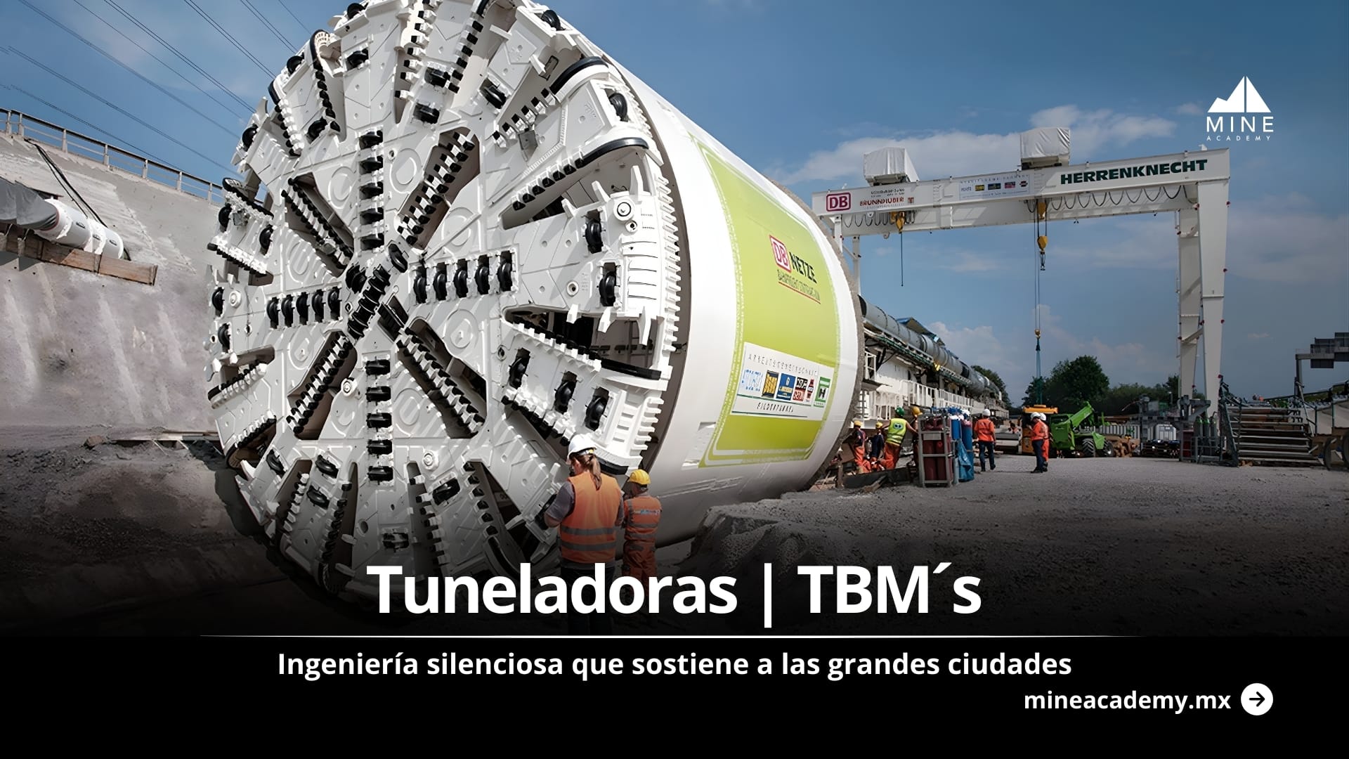 TBM´s: la ingeniería silenciosa que sostiene a las grandes ciudades