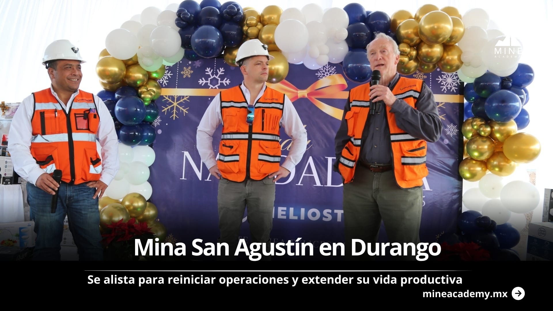 Mina San Agustín se alista para reiniciar operaciones y extender su vida productiva