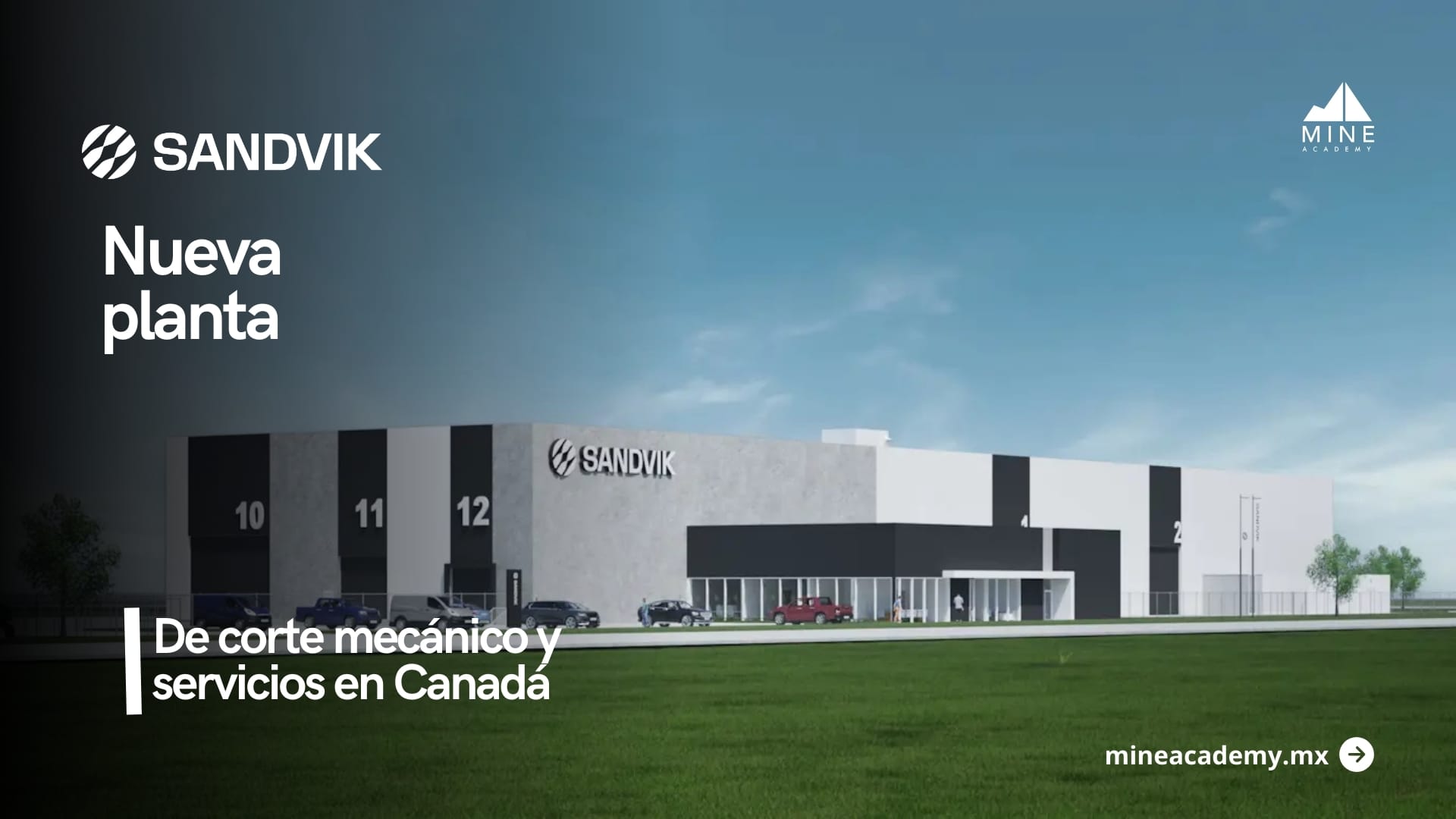 Sandvik invertirá en nueva planta de corte mecánico y servicios en Canadá