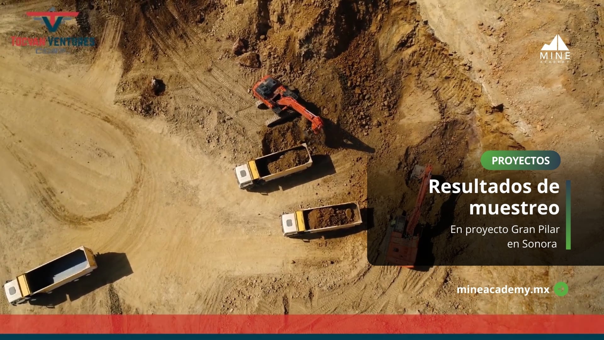 Resultados de muestreo en proyecto Gran Pilar en Sonora