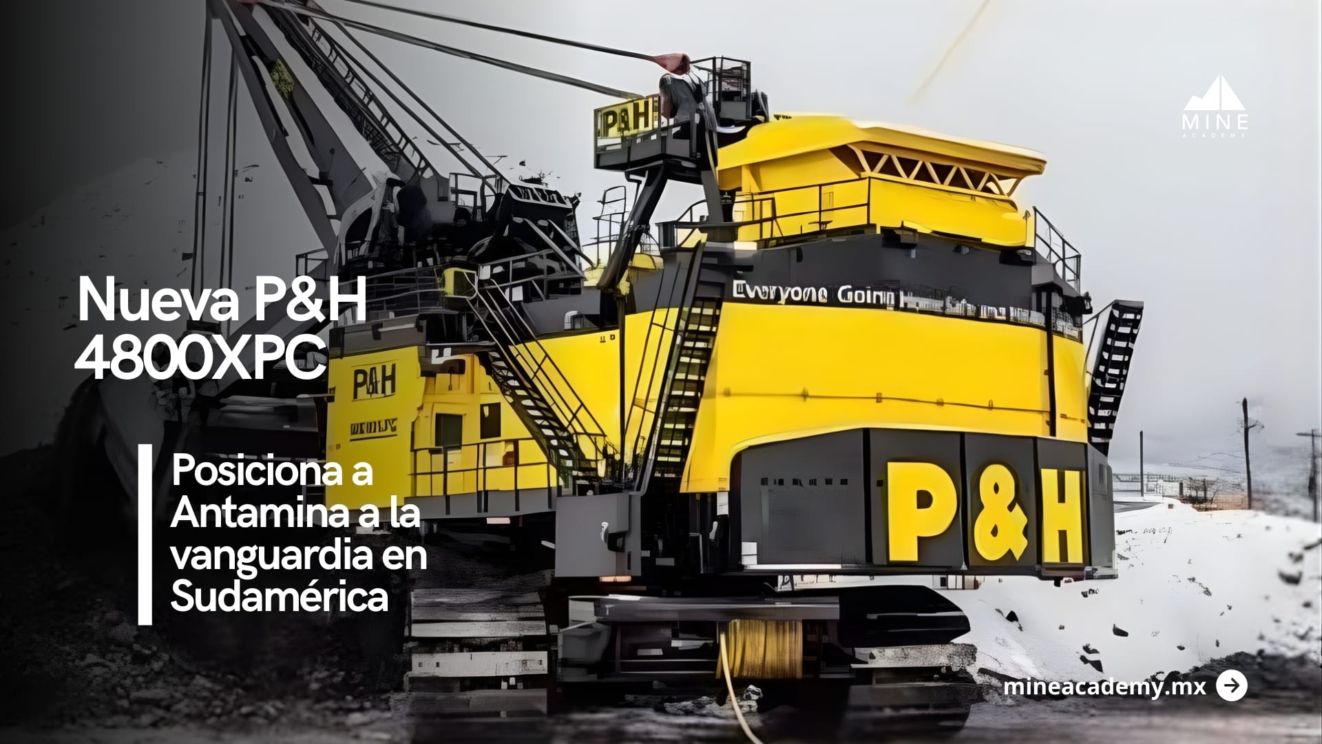 Antamina eleva el estándar minero con la Komatsu P&H 4800XPC