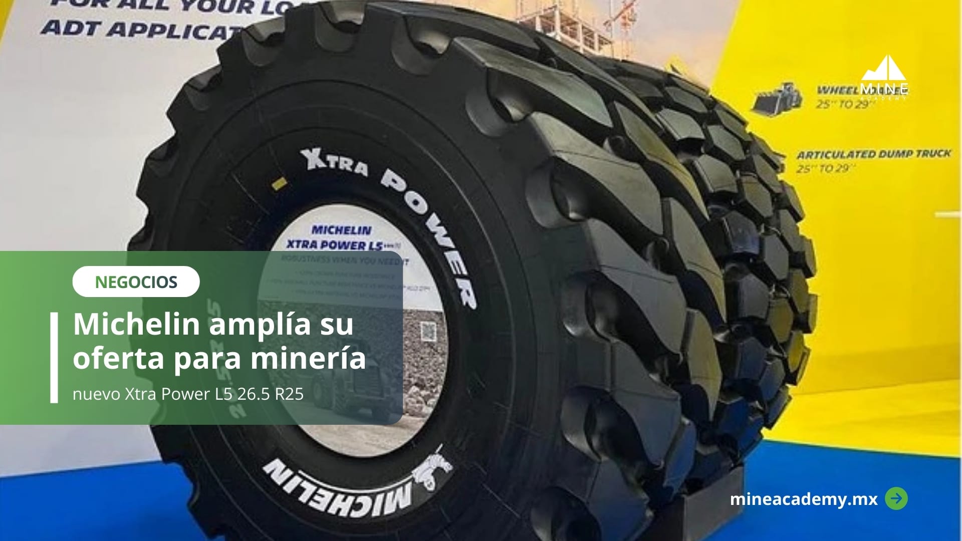 Michelin amplía su oferta para minería con el nuevo Xtra Power L5 26.5 R25