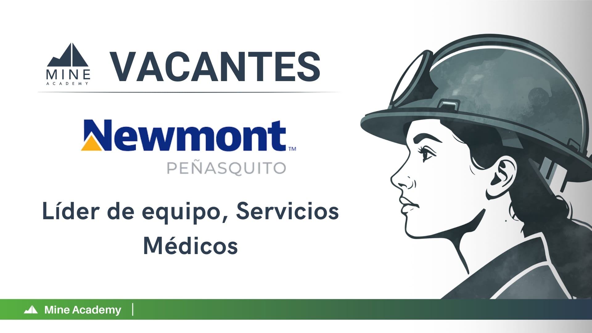 Oportunidad Laboral Newmont Peñasquito