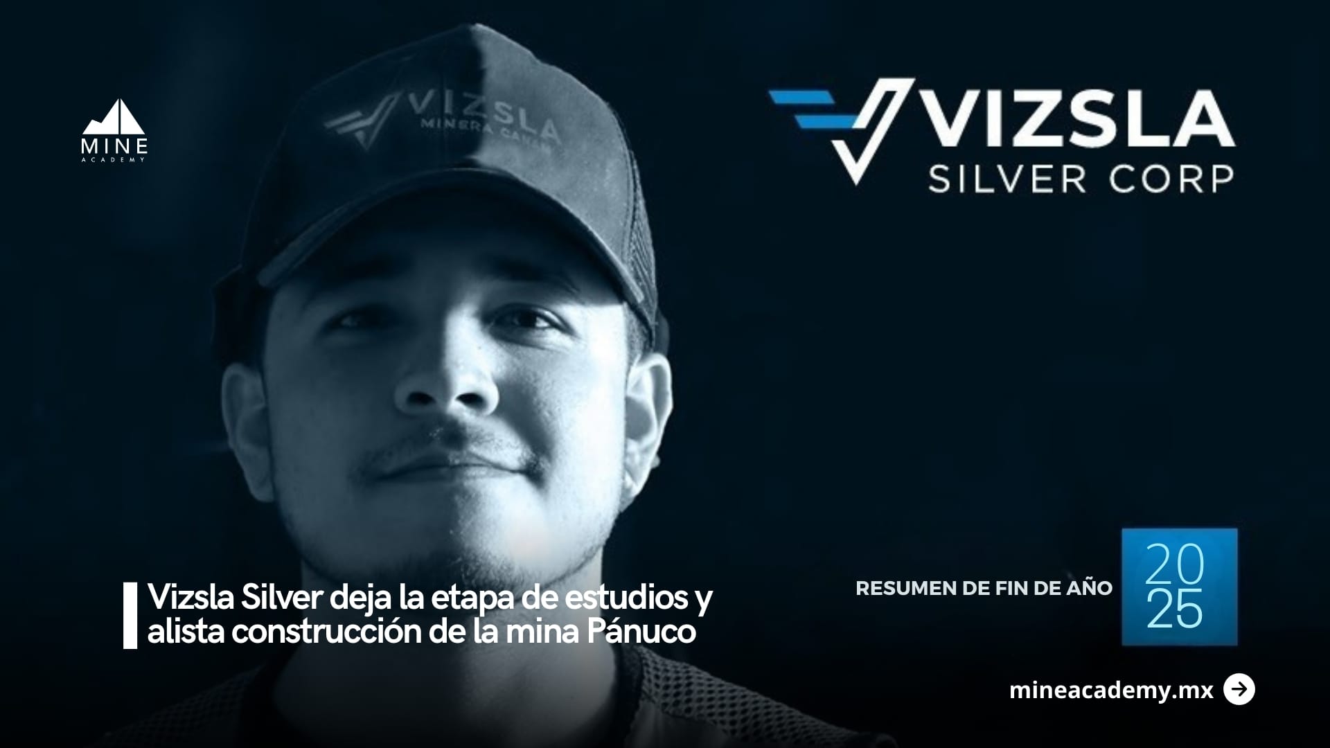 Vizsla Silver deja la etapa de estudios y alista construcción de la mina Pánuco