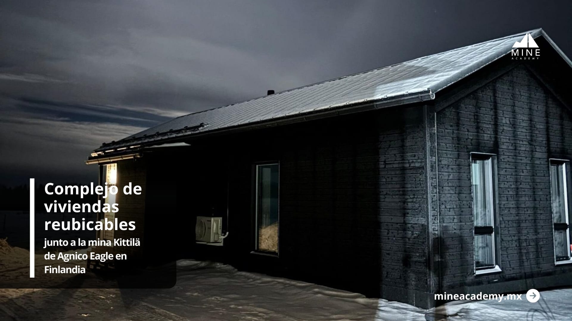 Tapojärvi implementa un complejo de viviendas reubicables junto a la mina Kittilä de Agnico Eagle en Finlandia