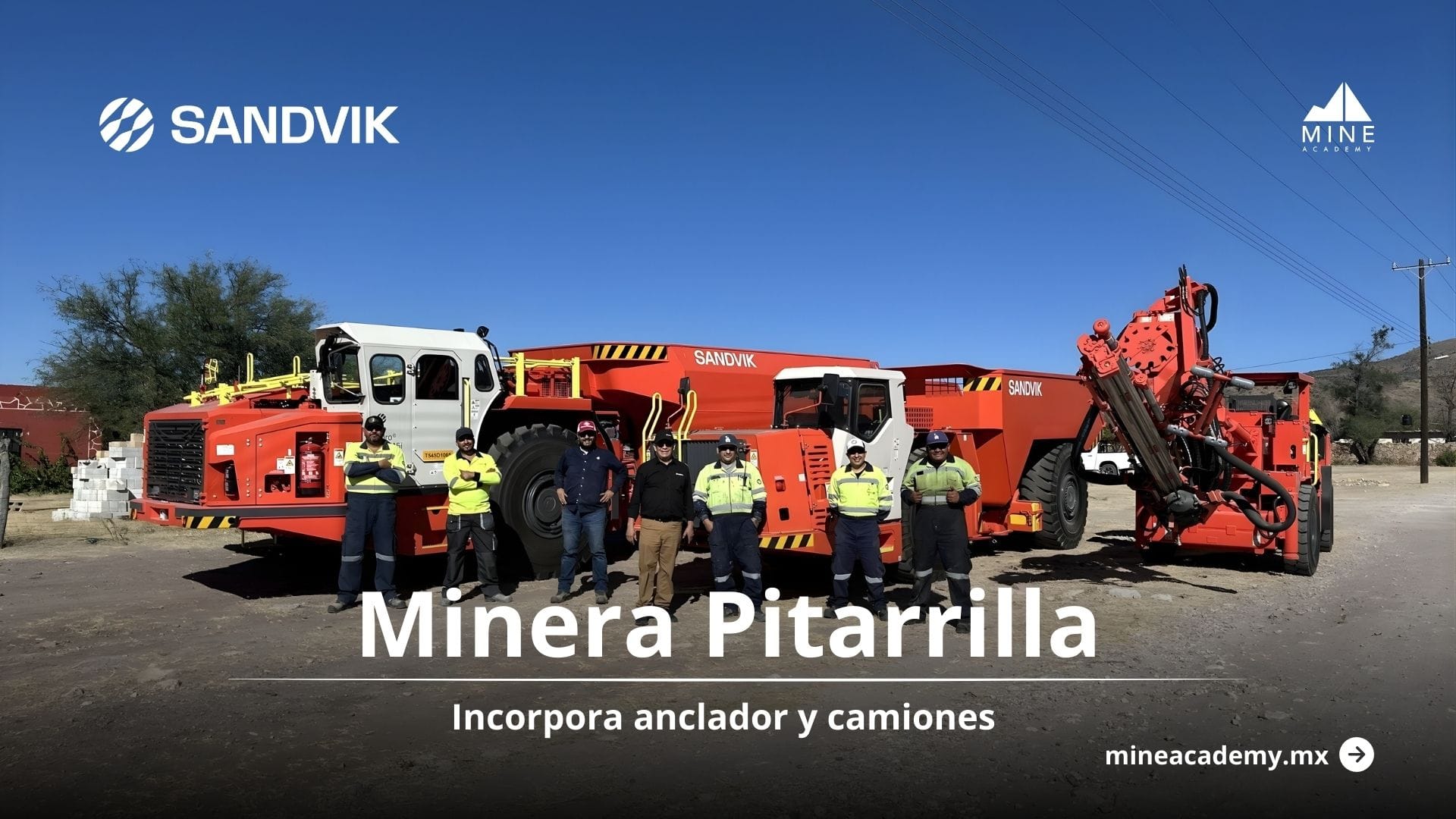 Endeavour Silver recibe flota Sandvik para arranque de Pitarrilla
