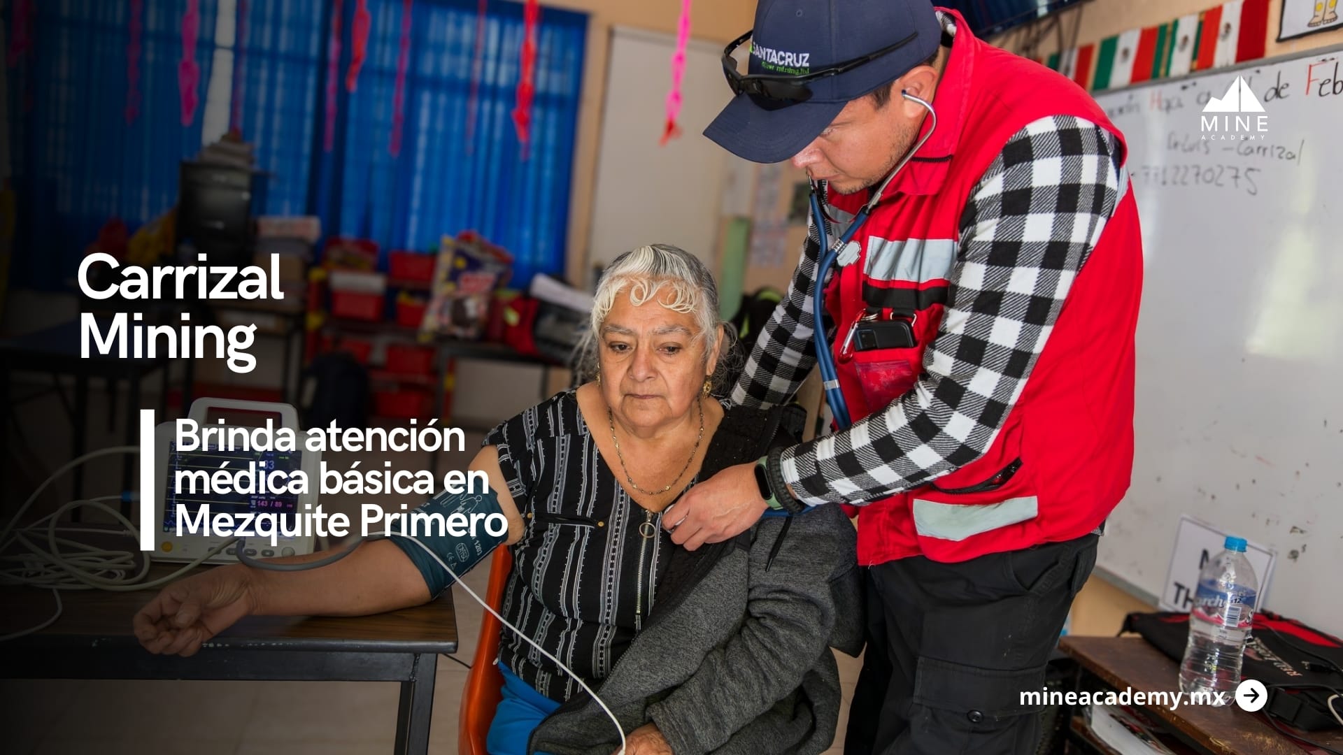 Carrizal Mining realiza acciones de salud y primeros auxilios en Mezquite Primero