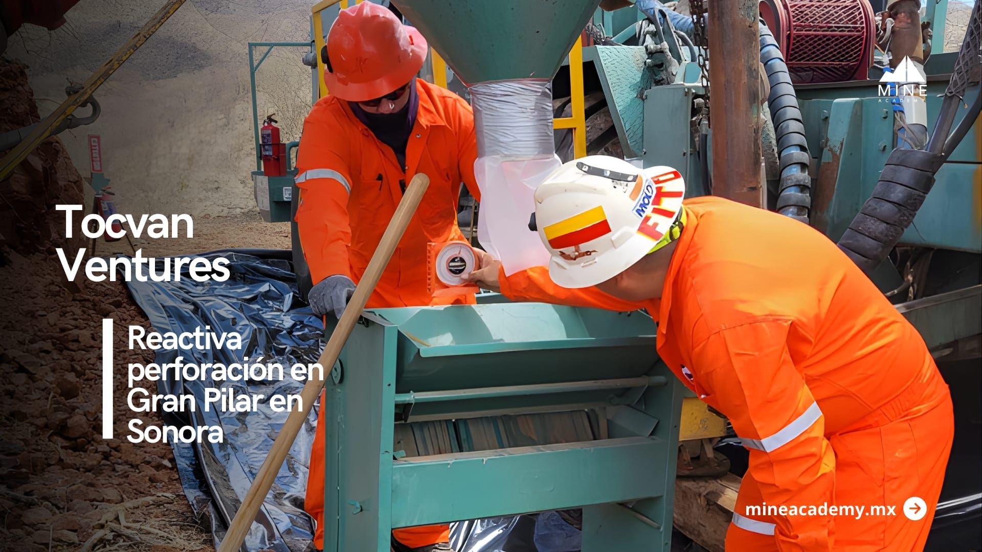 Tocvan reactiva perforación en Gran Pilar y acelera expansión en Sonora