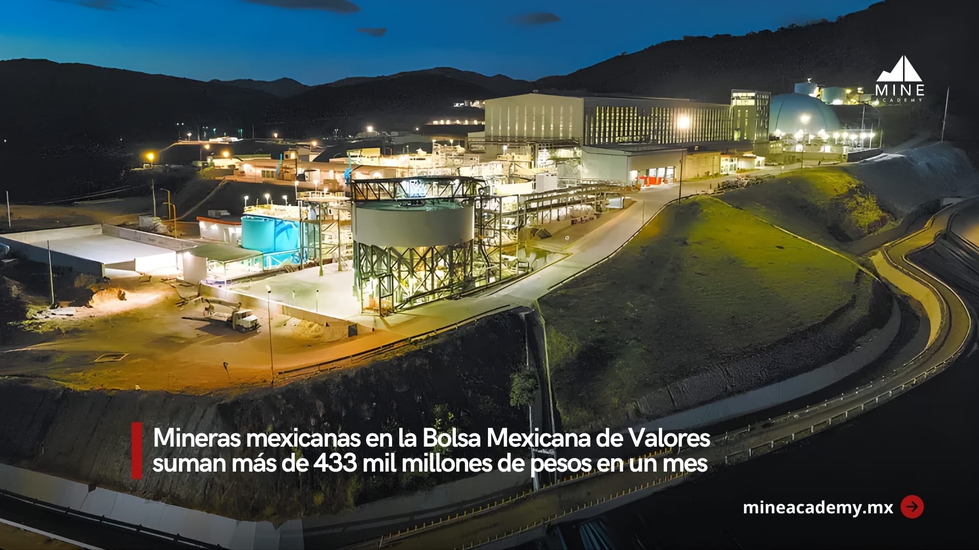 Mineras mexicanas en la Bolsa Mexicana de Valores suman más de 433 mil millones de pesos en un mes.