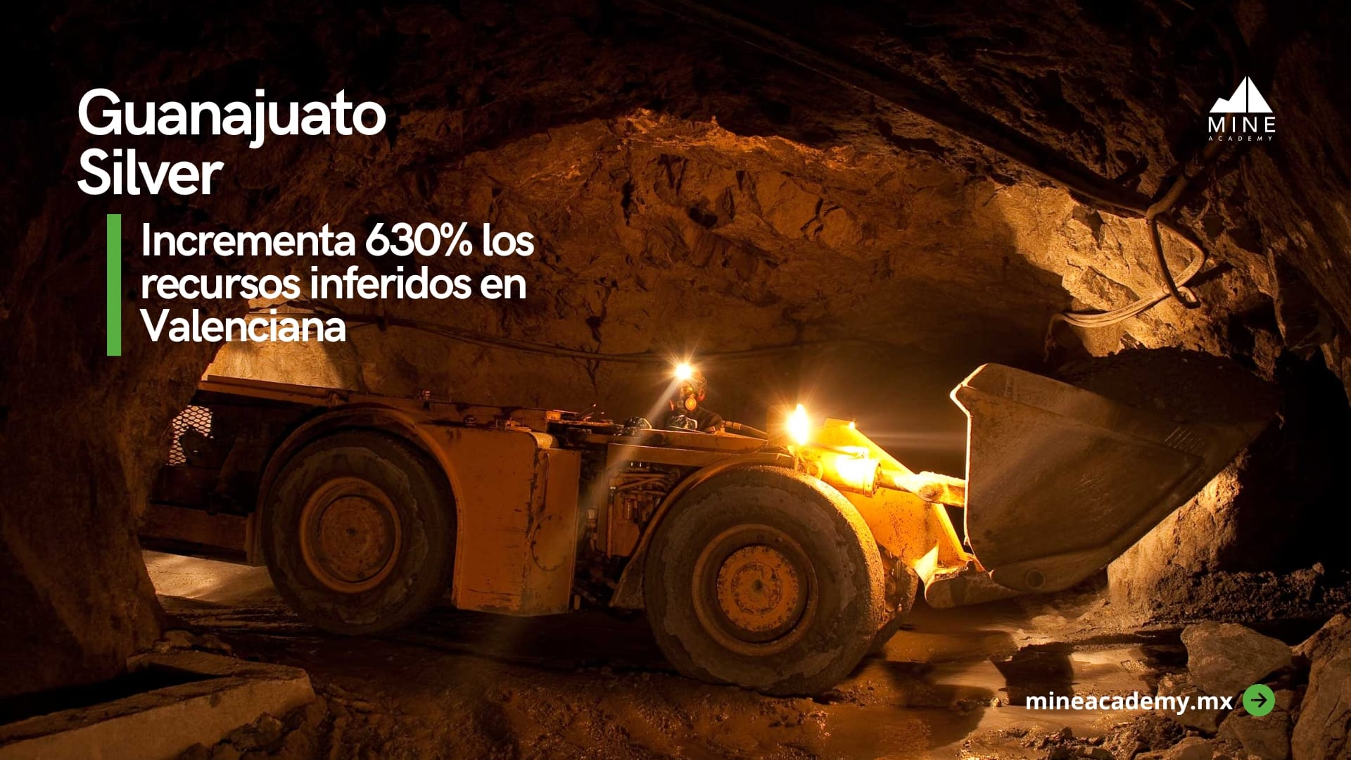 Guanajuato Silver incrementa 630% los recursos inferidos en el Complejo Minero Valenciana