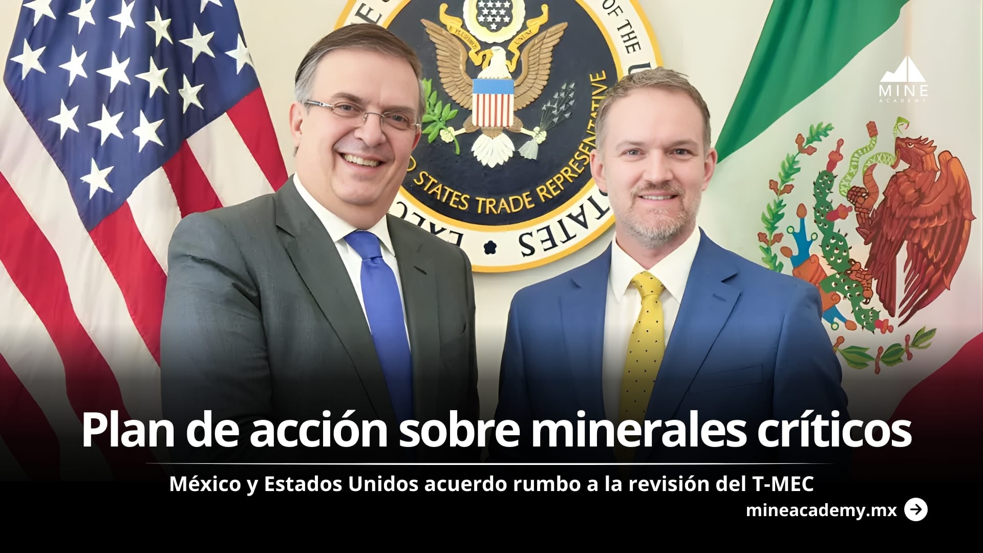 México y Estados Unidos acuerdan plan de acción sobre minerales críticos rumbo a la revisión del T-MEC
