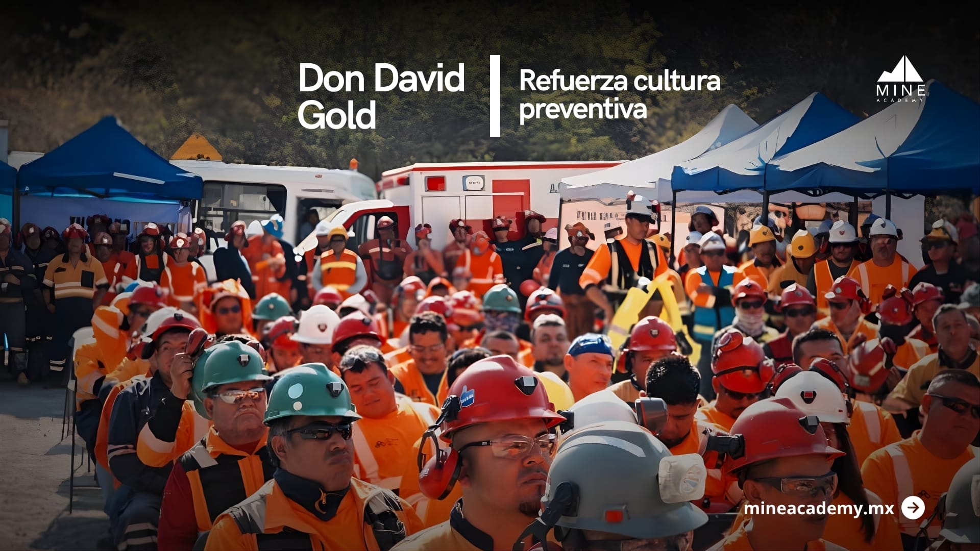 Don David Gold México refuerza cultura preventiva en el Día Mundial de ...